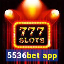 5536bet app